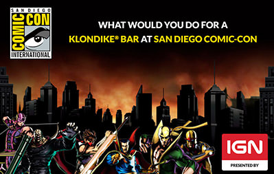 IGN - Comic-Con Klondike Bar